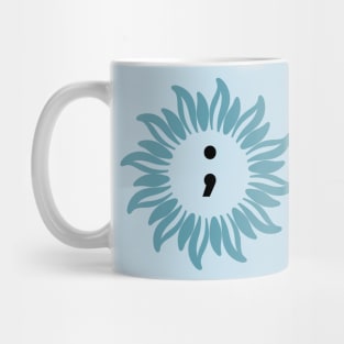 Semi Colon Suicide Awareness Mug